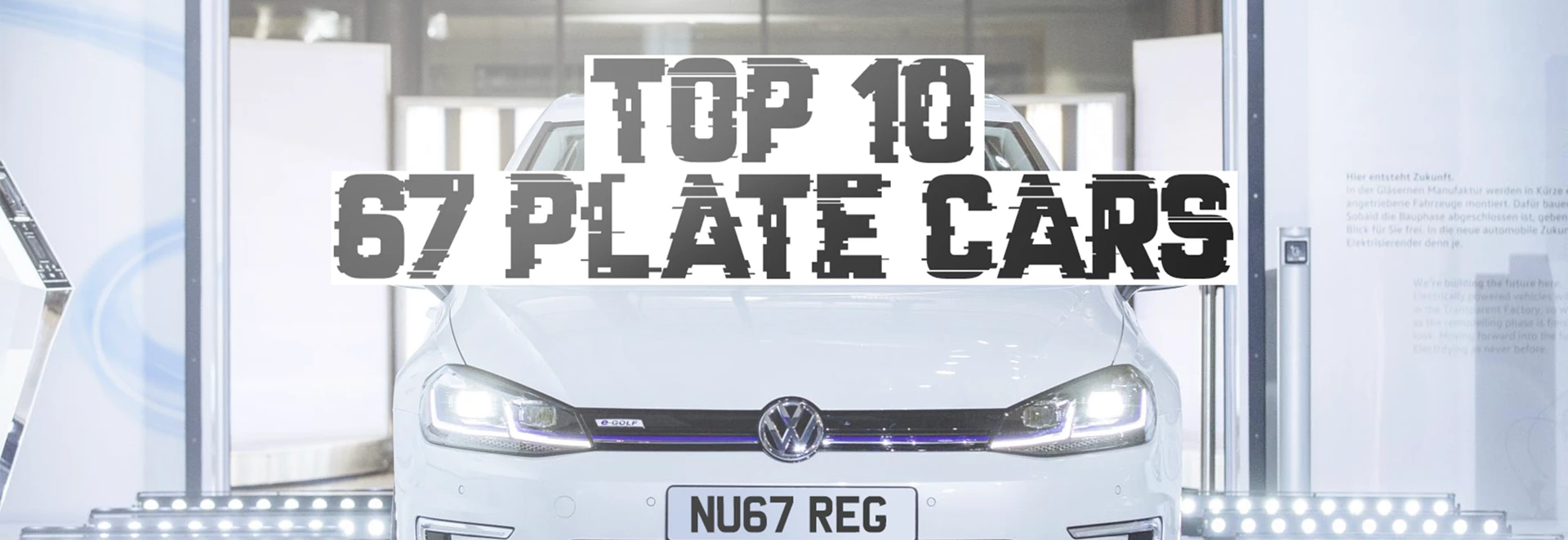 67 plate cars: Here’s the top 10 most likely to be in demand 